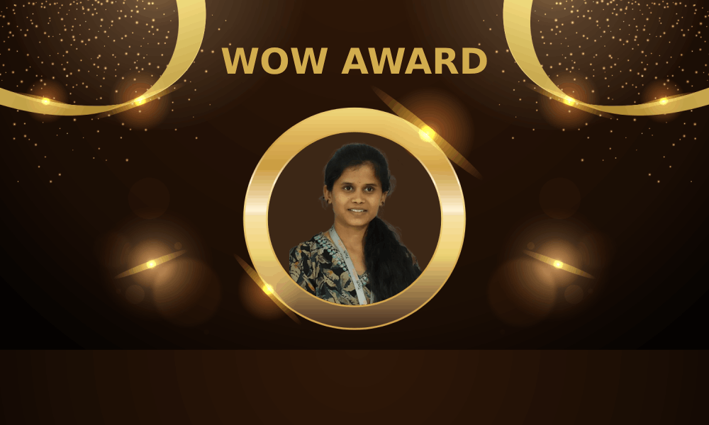 WOW Award – Priyanka